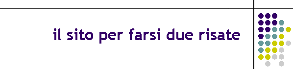 il sito per farsi due risate